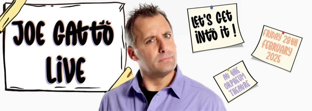 Joe Gatto at Orpheum Theatre