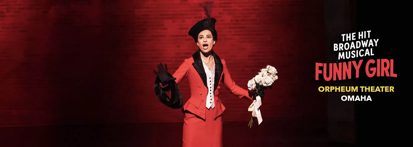 Funny Girl broadway Omaha