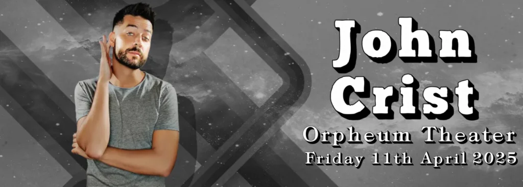 John Crist at Orpheum Theatre