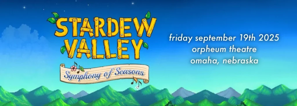 Stardew Valley at Orpheum Theatre