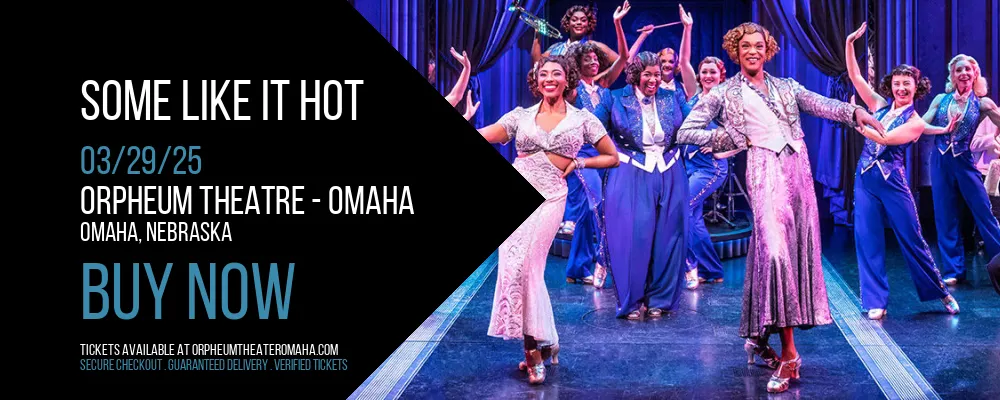 Some Like It Hot at Orpheum Theatre