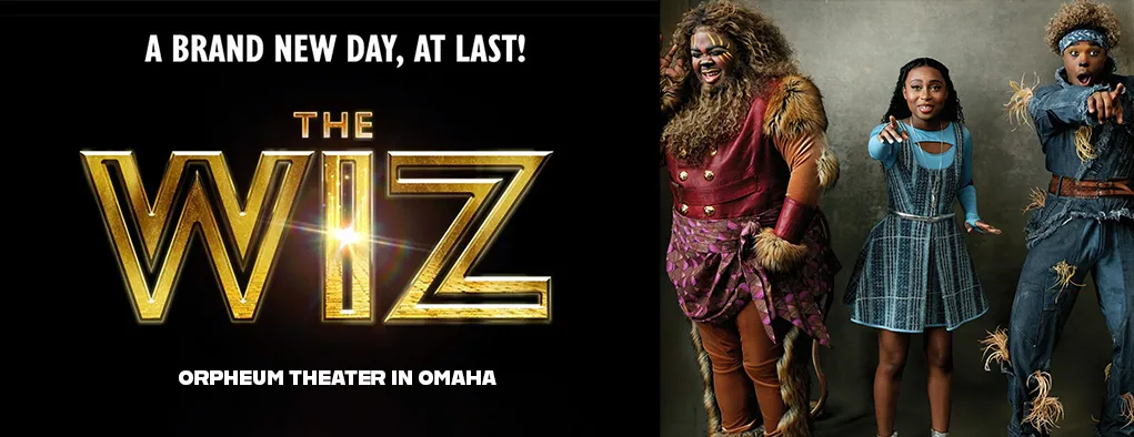 The Wiz at Orpheum Theater in Omaha